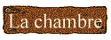 La chambre